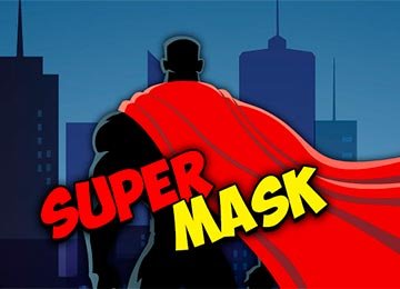 Super Mask
